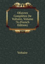 OEuvres Compltes De Voltaire, Volume 76 (French Edition)