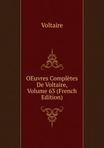 OEuvres Compltes De Voltaire, Volume 63 (French Edition)