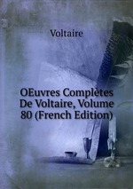 OEuvres Compltes De Voltaire, Volume 80 (French Edition)