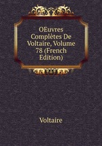 OEuvres Compltes De Voltaire, Volume 78 (French Edition)