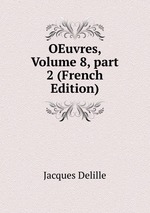 OEuvres, Volume 8, part 2 (French Edition)