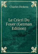 Le Cricri Du Foyer (German Edition)
