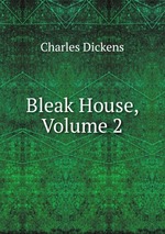 Bleak House, Volume 2