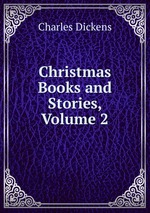 Christmas Books and Stories, Volume 2
