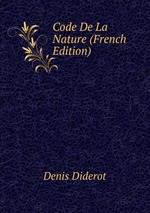 Code De La Nature (French Edition)