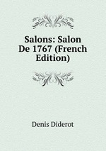 Salons: Salon De 1767 (French Edition)