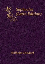 Sophocles (Latin Edition)