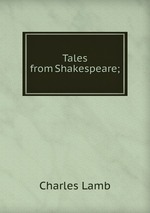 Tales from Shakespeare;