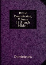 Revue Dominicaine, Volume 11 (French Edition)