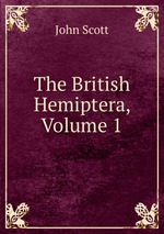The British Hemiptera, Volume 1
