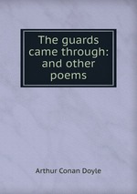 The guards came through: and other poems