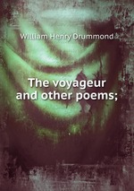 The voyageur and other poems;