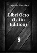 Libri Octo (Latin Edition)
