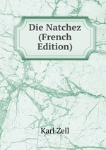 Die Natchez (French Edition)