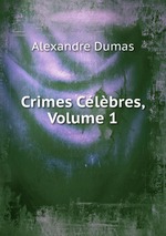 Crimes Clbres, Volume 1