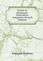 France et allemagne: littratures compares (French Edition)