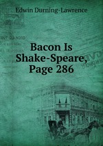 Bacon Is Shake-Speare, Page 286