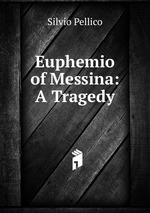 Euphemio of Messina: A Tragedy