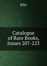 Catalogue of Rare Books, Issues 207-223