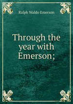 Through the year with Emerson;