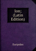 Ion; (Latin Edition)