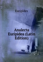 Analecta Euripidea (Latin Edition)