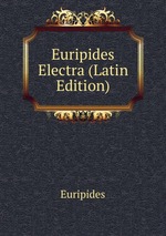 Euripides Electra (Latin Edition)