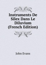 Instruments De Silex Dans Le Diluvium (French Edition)