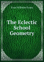 The Eclectic School Geometry