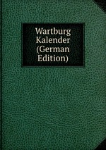 Wartburg Kalender (German Edition)