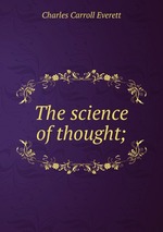 The science of thought;