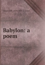 Babylon: a poem