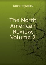 The North American Review, Volume 2