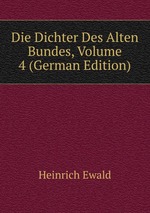 Die Dichter Des Alten Bundes, Volume 4 (German Edition)