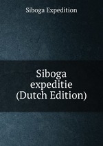 Siboga expeditie (Dutch Edition)