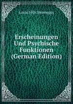 Erscheinungen Und Psychische Funktionen (German Edition)