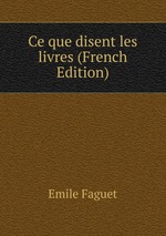 Ce que disent les livres (French Edition)