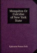 Mosquitos Or Culcidae of New York State