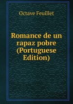 Romance de un rapaz pobre (Portuguese Edition)