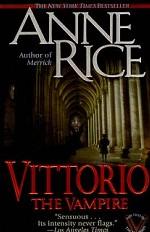 Vittorio, the Vampire: New Tales of the Vampires
