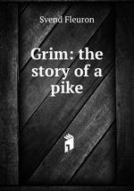 Grim: the story of a pike