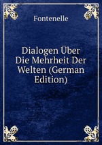 Dialogen ber Die Mehrheit Der Welten (German Edition)