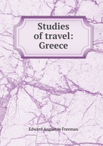 Studies of travel: Greece