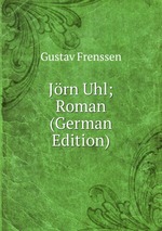 Jrn Uhl; Roman (German Edition)