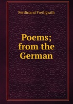 Poems; from the German