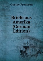 Briefe aus Amerika (German Edition)