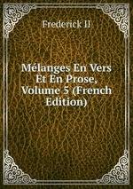 Mlanges En Vers Et En Prose, Volume 5 (French Edition)
