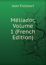 Mliador, Volume 1 (French Edition)