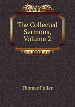 The Collected Sermons, Volume 2