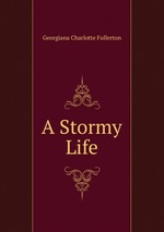 A Stormy Life